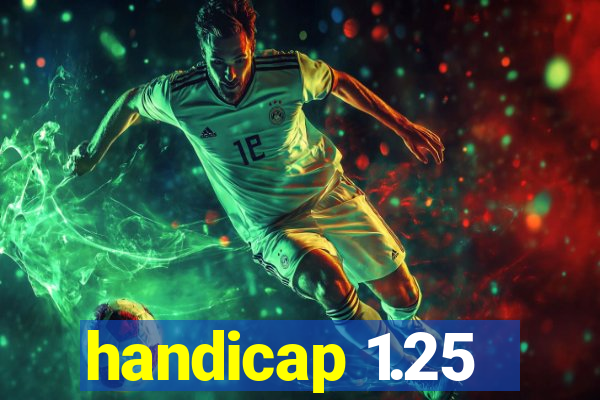 handicap 1.25