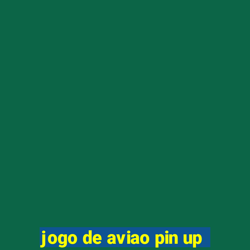 jogo de aviao pin up