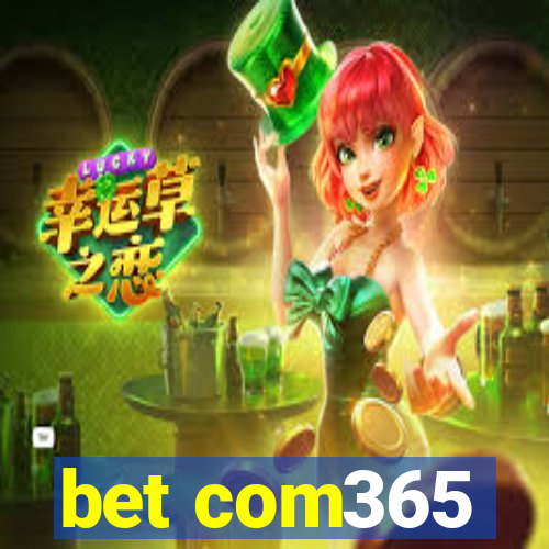 bet com365