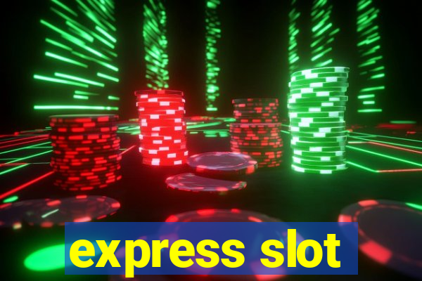 express slot