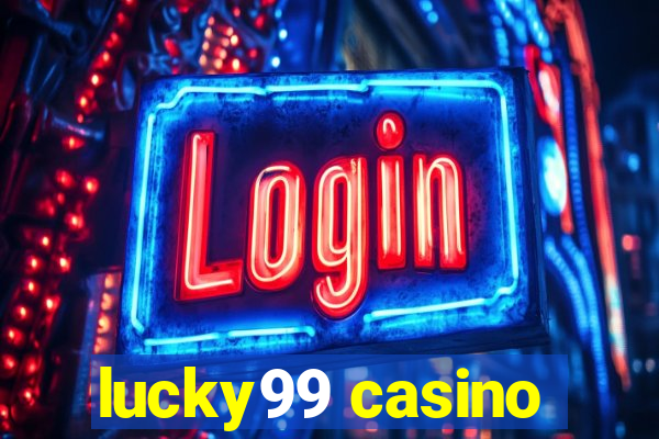 lucky99 casino