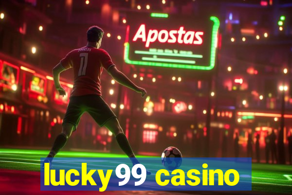 lucky99 casino