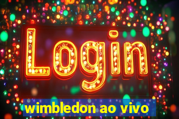 wimbledon ao vivo