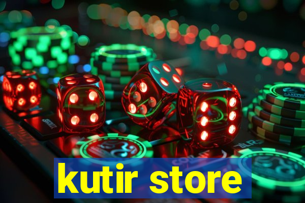 kutir store