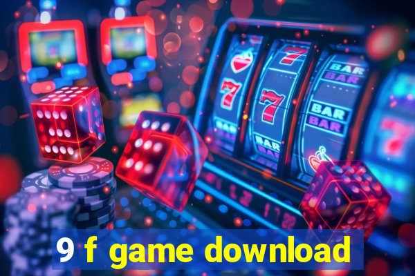 9 f game download