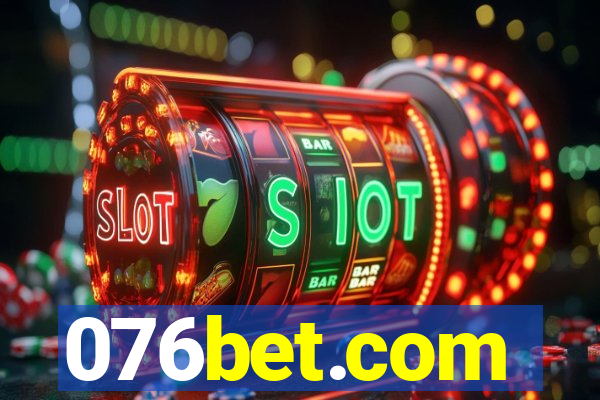 076bet.com