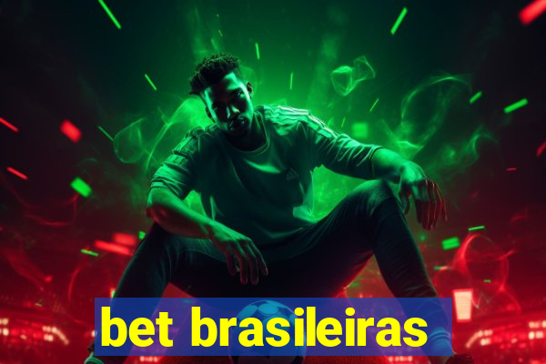 bet brasileiras