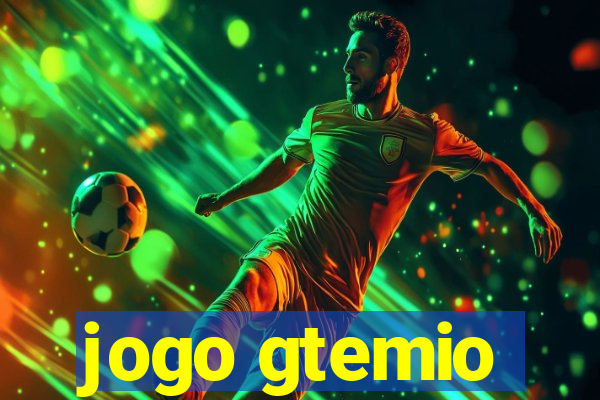 jogo gtemio