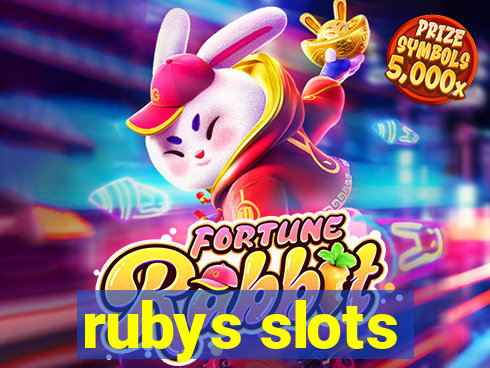 rubys slots