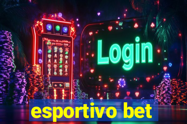 esportivo bet