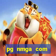 pg nmga com fortune tiger