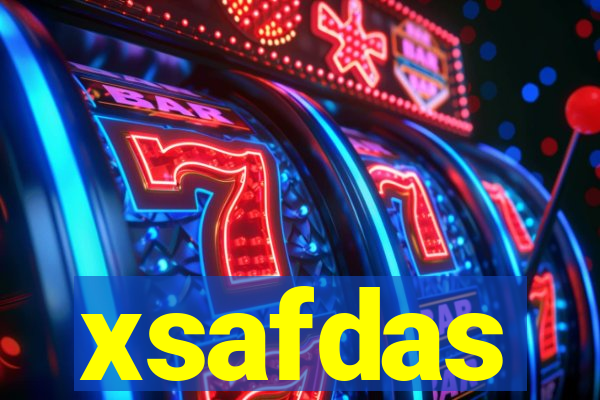 xsafdas