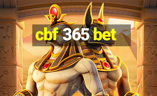 cbf 365 bet