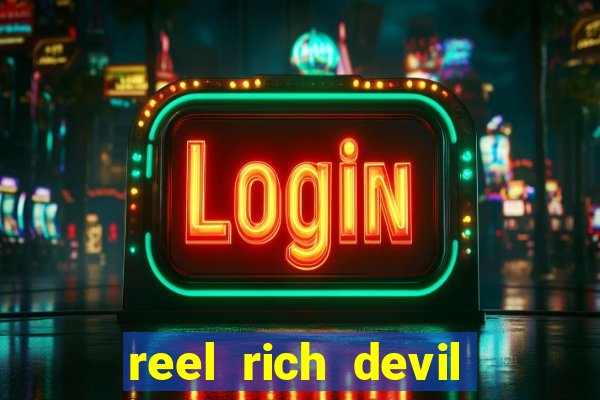 reel rich devil slot machine