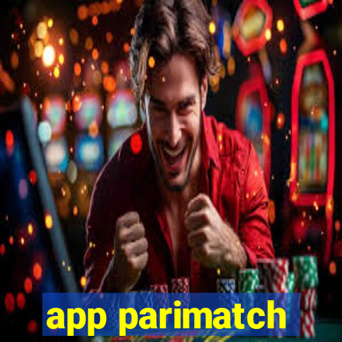 app parimatch