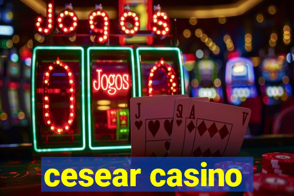 cesear casino