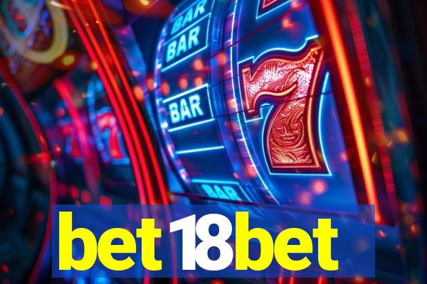 bet18bet