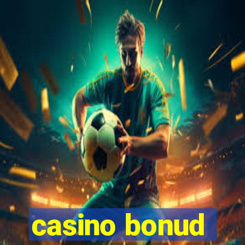 casino bonud