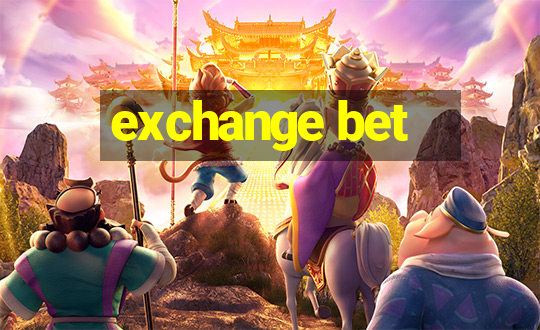 exchange bet