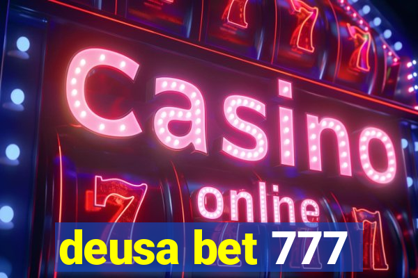 deusa bet 777