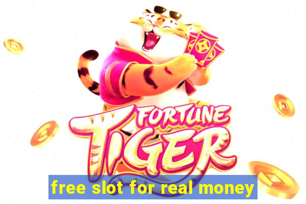 free slot for real money