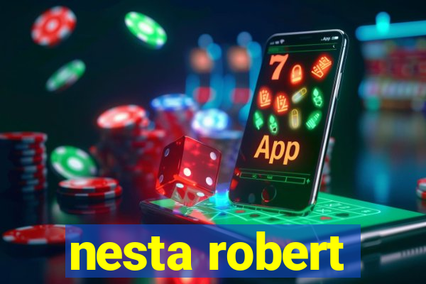 nesta robert