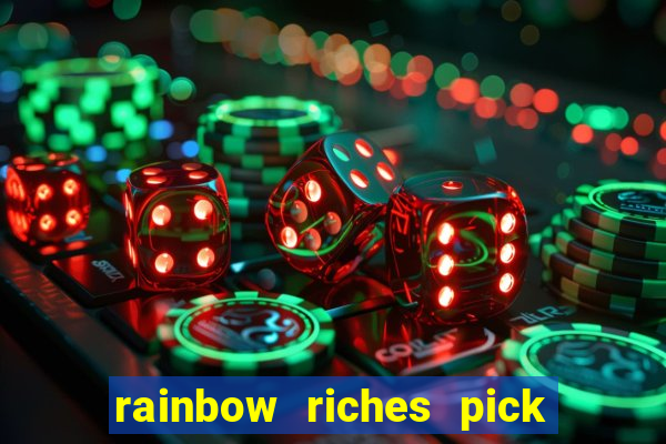 rainbow riches pick n mix slot