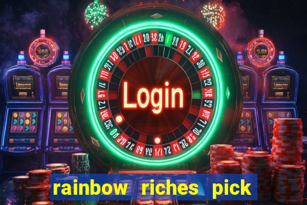 rainbow riches pick n mix slot