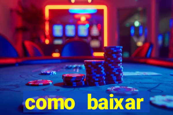 como baixar plataforma de jogos