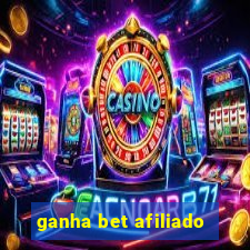 ganha bet afiliado