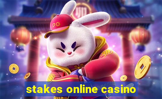 stakes online casino