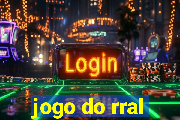 jogo do rral