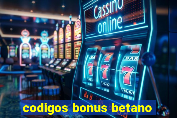 codigos bonus betano