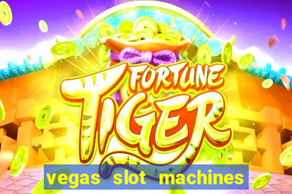 vegas slot machines free online