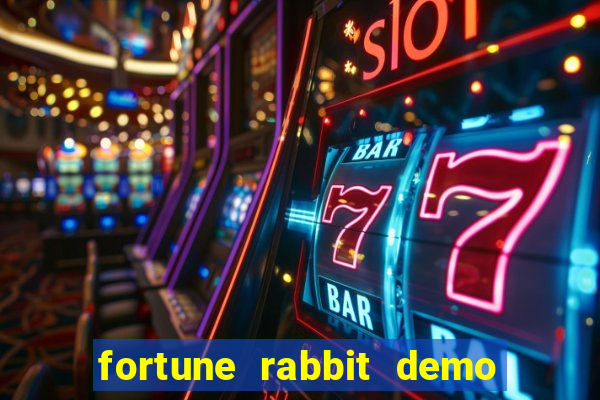 fortune rabbit demo dinheiro infinito