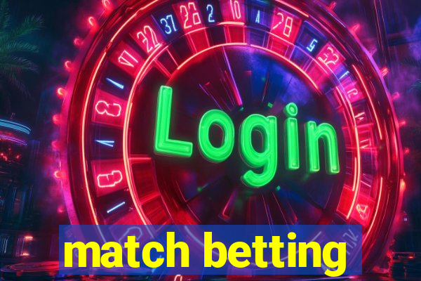 match betting