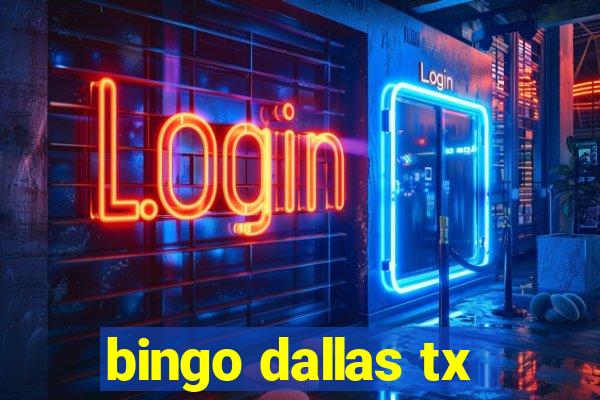 bingo dallas tx