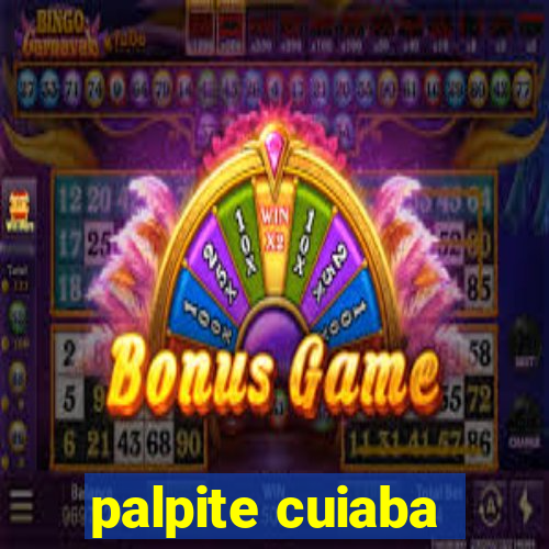 palpite cuiaba