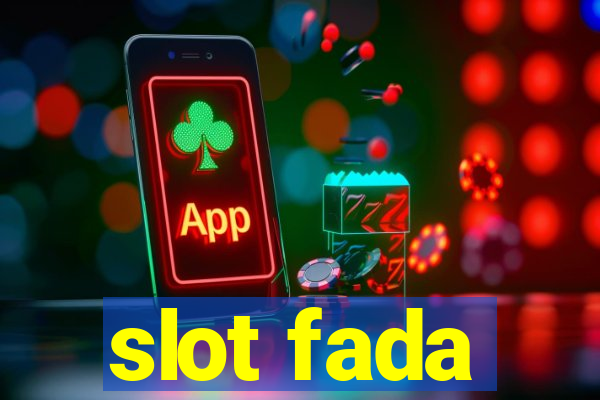 slot fada