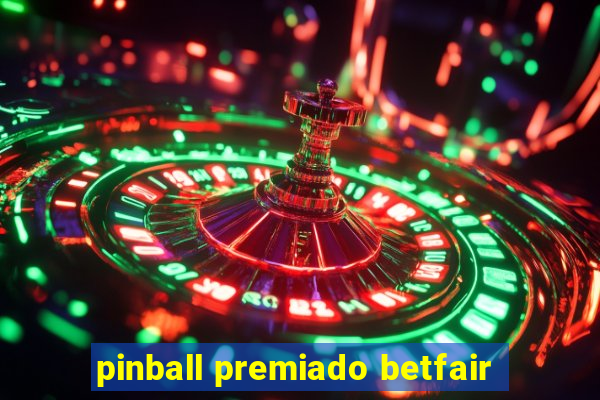 pinball premiado betfair