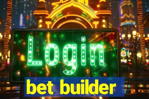 bet builder