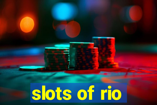 slots of rio