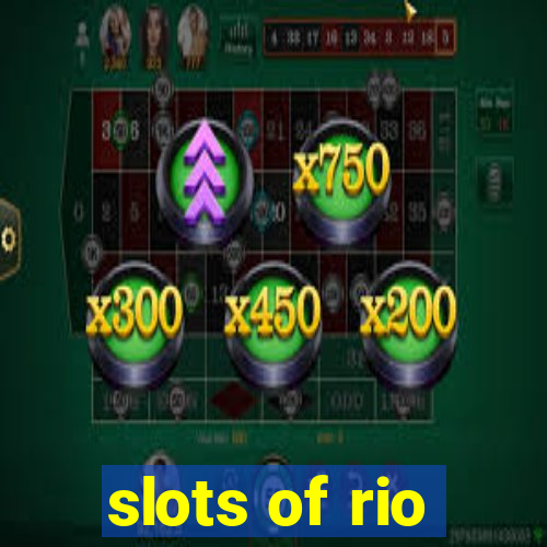 slots of rio