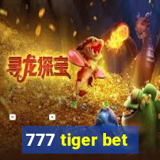 777 tiger bet