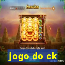 jogo do ck