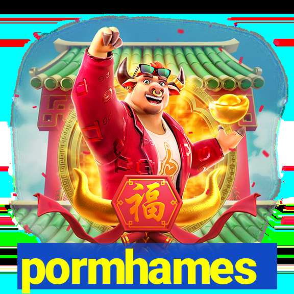 pormhames