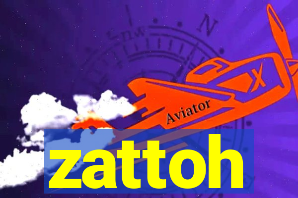 zattoh