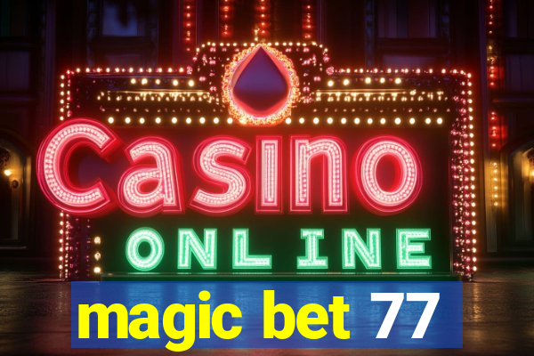 magic bet 77