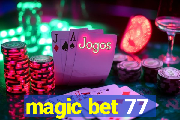 magic bet 77