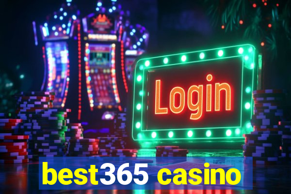 best365 casino